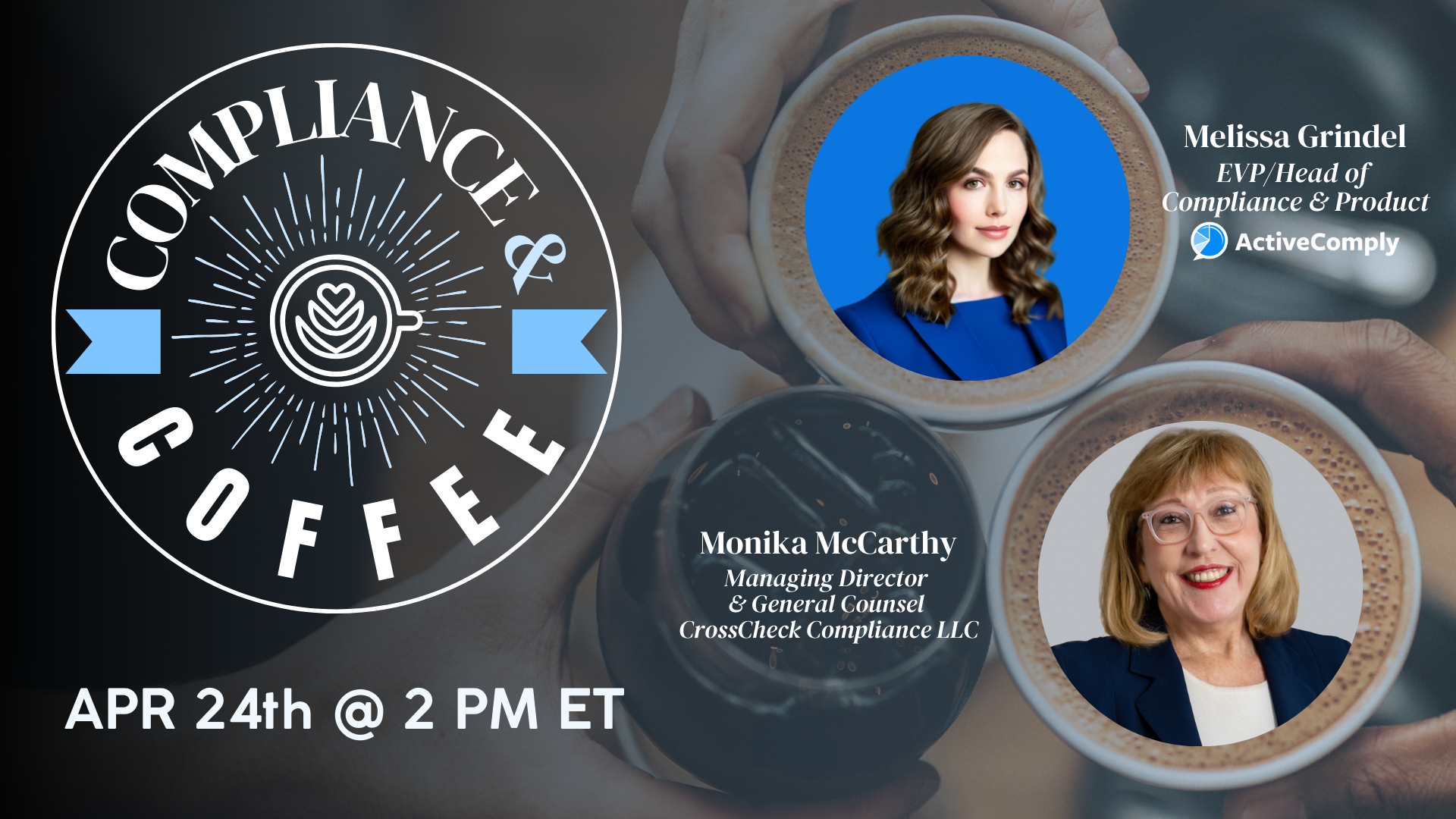Monika McCarthy - Compliance & Coffee