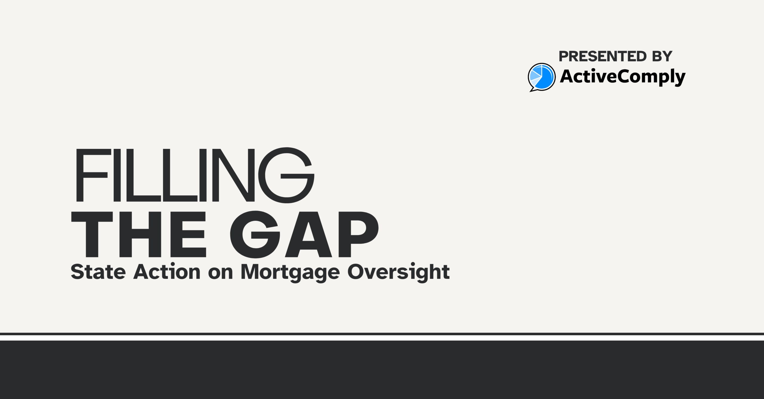 Mortgage Oversight Realignment: The Rise of State Enforcement